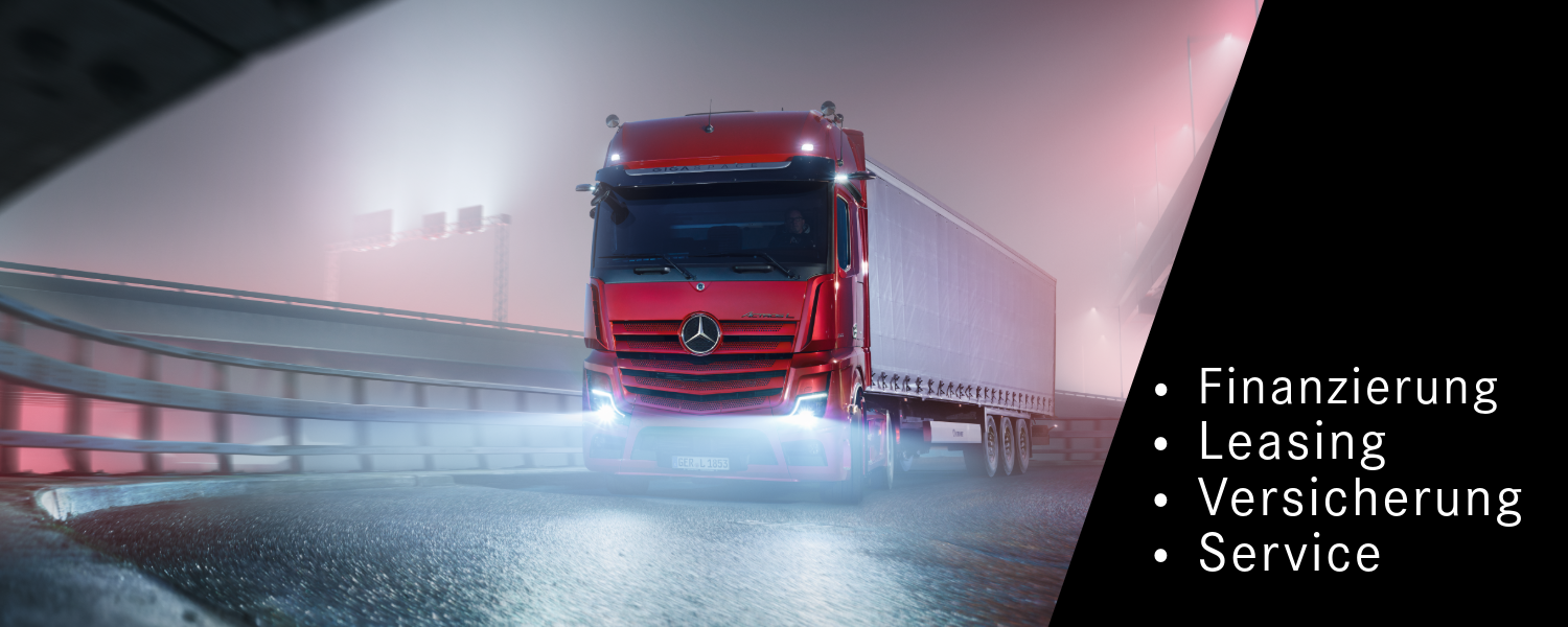 Roter Mercedes-Benz LKW, der Actros L, auf einer nächtlichen Straße, rechts auf schwarzem Balken die Begriffe „Finanzierung, Leasing, Versicherung, Service“.